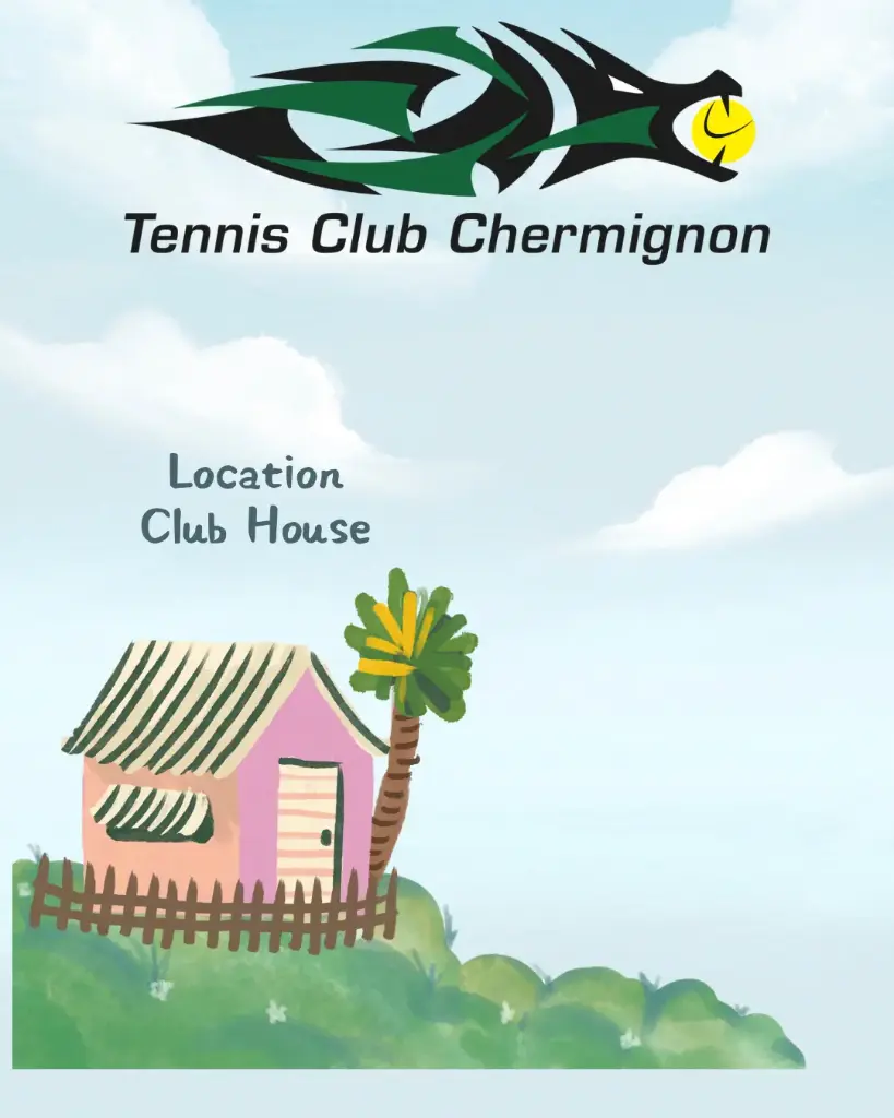 Location du Club House 